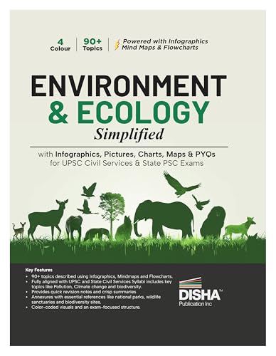 Disha Environment & Ecology Simplified with Infographics, Pictures, Charts, Maps & PYQs for UPSC Civil Services & State PSC Exams |