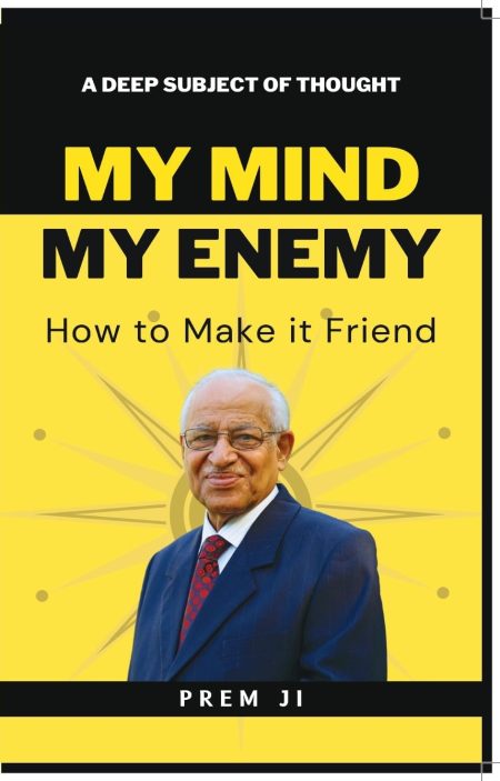 My Mind My Enemy: How to Make it Friend