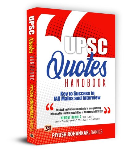 UPSC Quotes Handbook— Key to Success in IAS Mains and Interview (UPSC Quotes Handbook) Useful for Crack UPSC CSE Exam