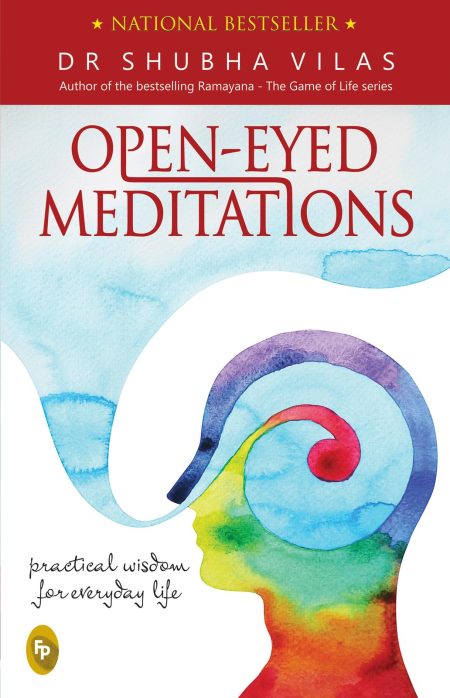 Open-Eyed Meditations: Practical Wisdom for Everyday Life