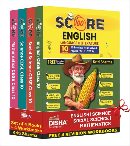 Disha (Set of 4 Books) Score 100 Science, Mathematics, Social Science, English Language & Literature CBSE Class 10 - 10 Year-wise Solved Papers (2016 - 2025) 5th Edn | 2026 Exam| Book by Kriti Sharma