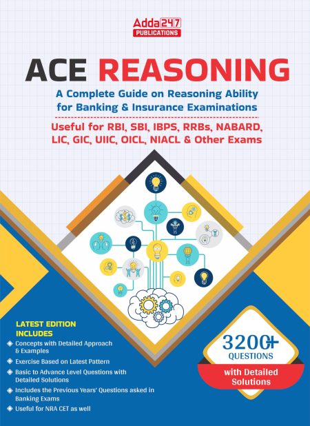 Bank Exam Study book Ace Reasoning For SBI , RBI, IBPS , RRB's, NABARD, LIC Other Bank Exams 2025 (English Printed Edition) By Adda247